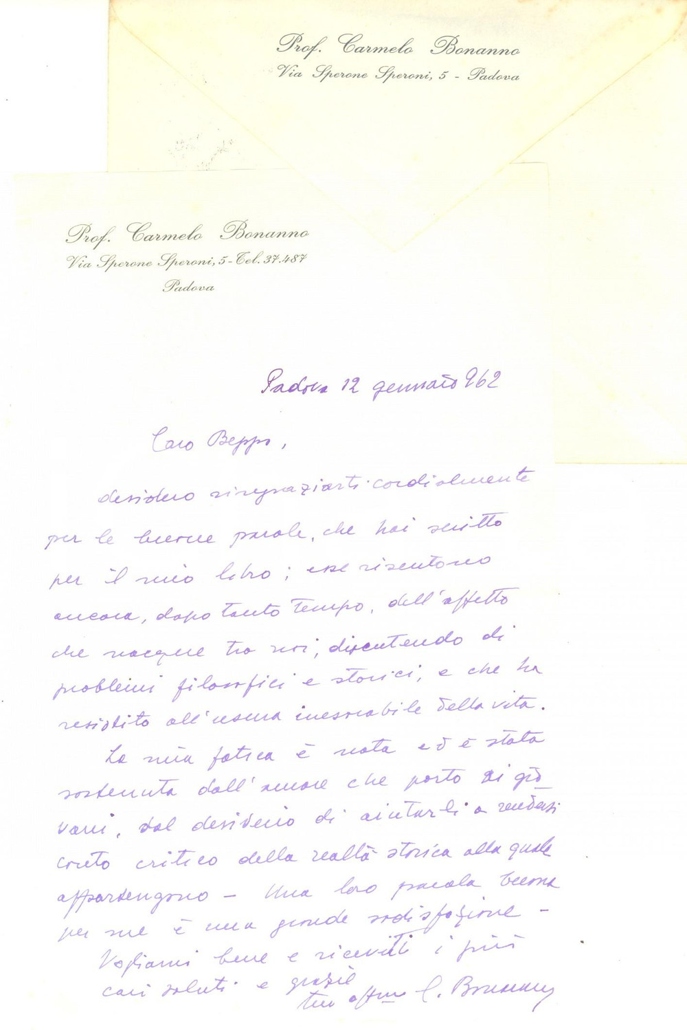 1962 PADOVA Prof. Carmelo BONANNO ringrazia per recensione positiva - Autografo Lettera autografa, su carta intestata.Busta viaggiata. CONDIZIONI: FAIR (piegature d'epoca e lievi gualciture)PAGINE: 1     originale e autentica 1