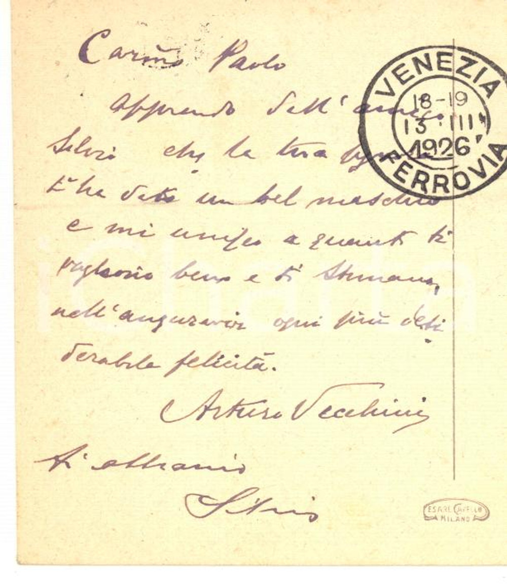 Autografo originale 1926 VENEZIA Cartolina on. Arturo VECCHINI per auguri  Autografo FP VG 1