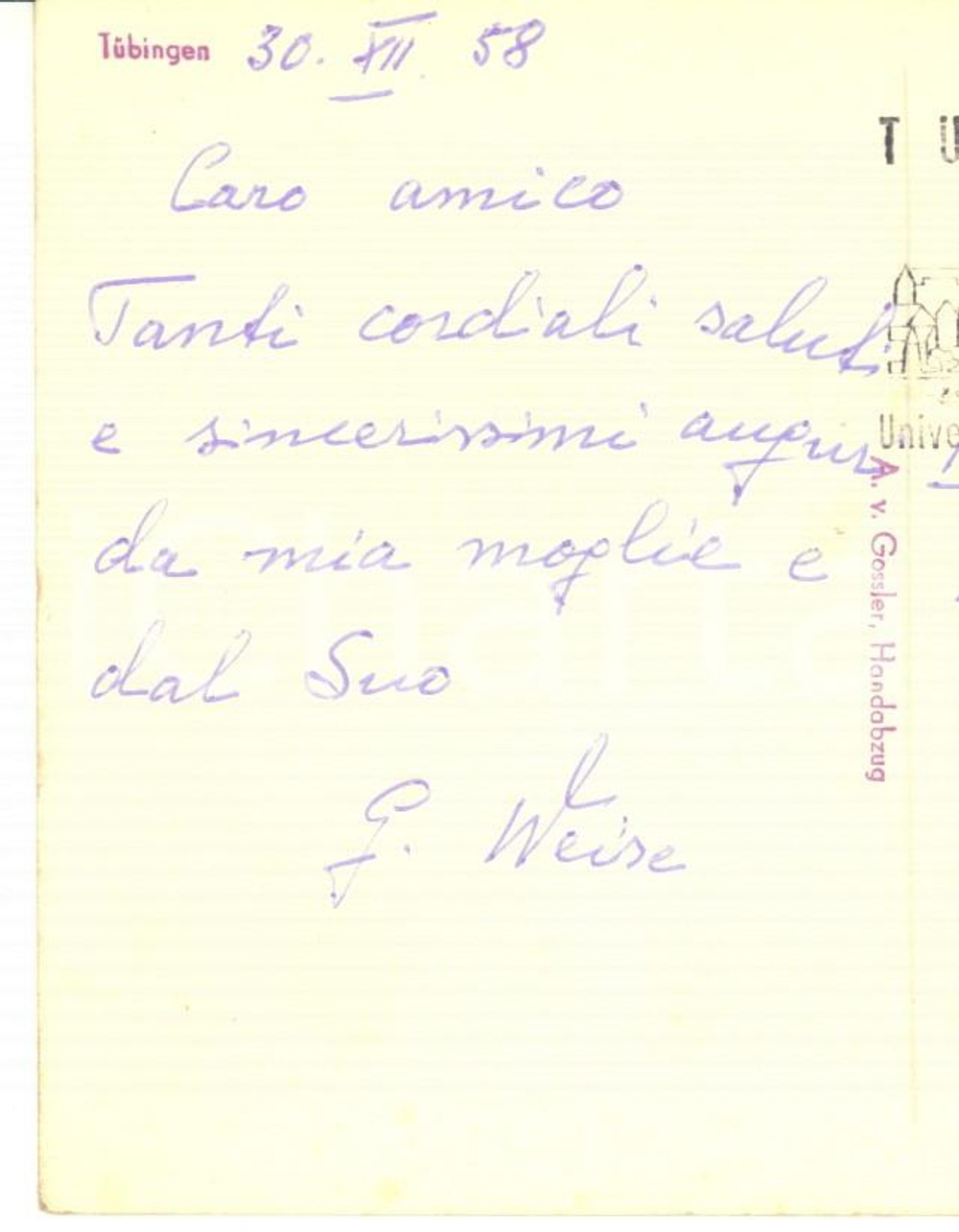 Autografo originale 1958 TUBINGEN Cartolina Georg WEISE per auguri a un collega  Autografo FG VG 1