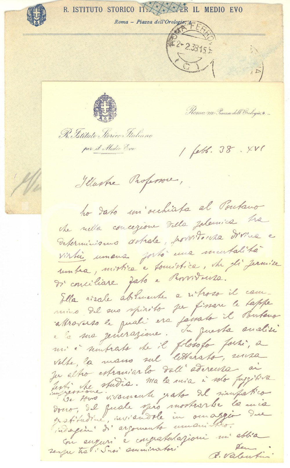 1938 ROMA Lettera prof. Roberto VALENTINI su Giovanni Pontano - Autografo Lettera interamente autografa di Roberto Valentini, relativa ad alcuni aspetti del pensiero di Giovanni Pontano.Carta e busta intestate del Regio Istituto Storico Italiano per il Medio Evo.CONDIZIONI: FAIR (piegature d'epoca)PAGINE: 4 (1 scritta)    originale e autentica 1