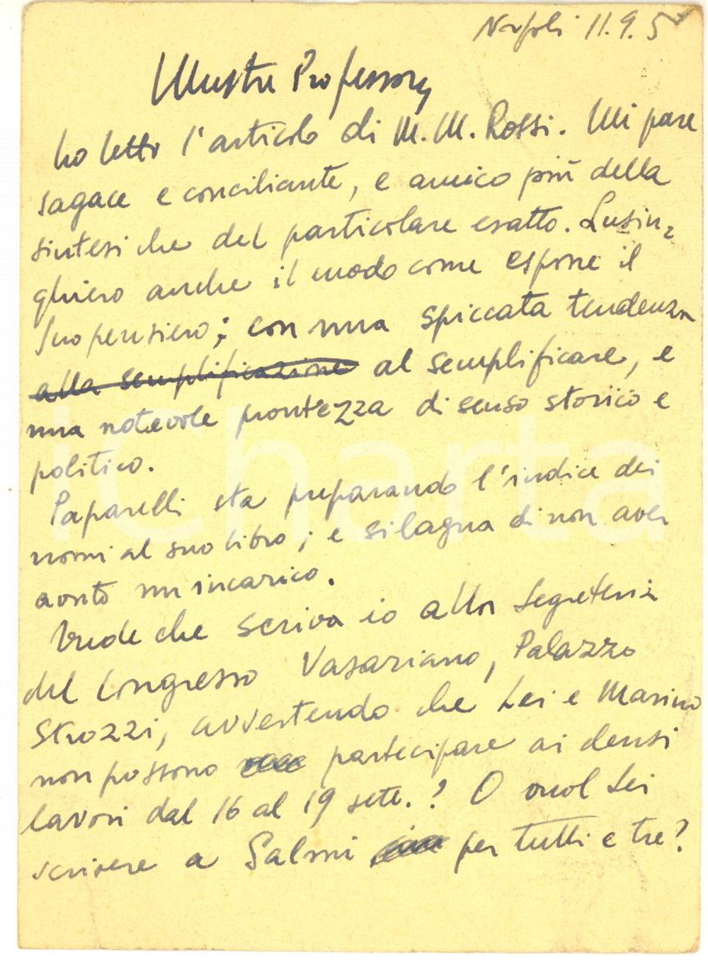 1950 NAPOLI Cartolina Giulio VALLESE contro "Il Mattino d'Italia" - Autografo Cartolina postale autografa dello studioso Giulio Vallese a un collega, contenente recensioni e una critica al giornale "Il Mattino d'Italia":"... "Il Mattino d'Italia" &egrave; uscito ieri, tutto doriano e crociano. Salvo quel po' di curiosit&agrave; del primo giorno, si procede un fallimento...gli avversari stanno vigili sulla breccia...".Scritta su entrambe le facciate.CONDIZIONI: FAIR (piegature d'epoca)FORMATO: FG    originale e autentica 1