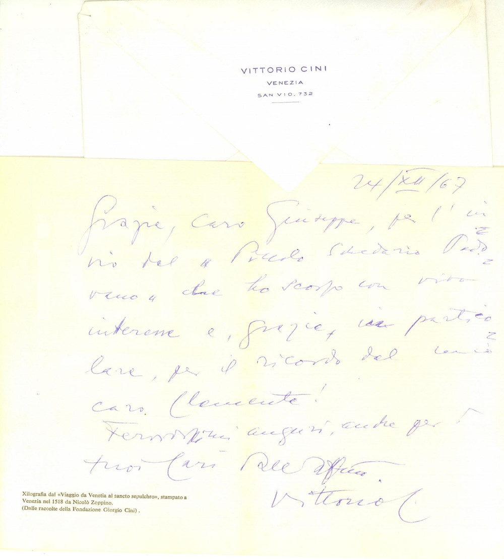 1967 VENEZIA Vittorio CINI ringrazia per invio di rivista - Biglietto autografo Biglietto interamente autografo del conte Vittorio Cini, per ringraziamento.La prima facciata presenta una xilografia veneziana proveniente dalle raccolte della Fondazione "Giorgio Cini".Busta intestata e viaggiata.CONDIZIONI: G    originale e autentica 1