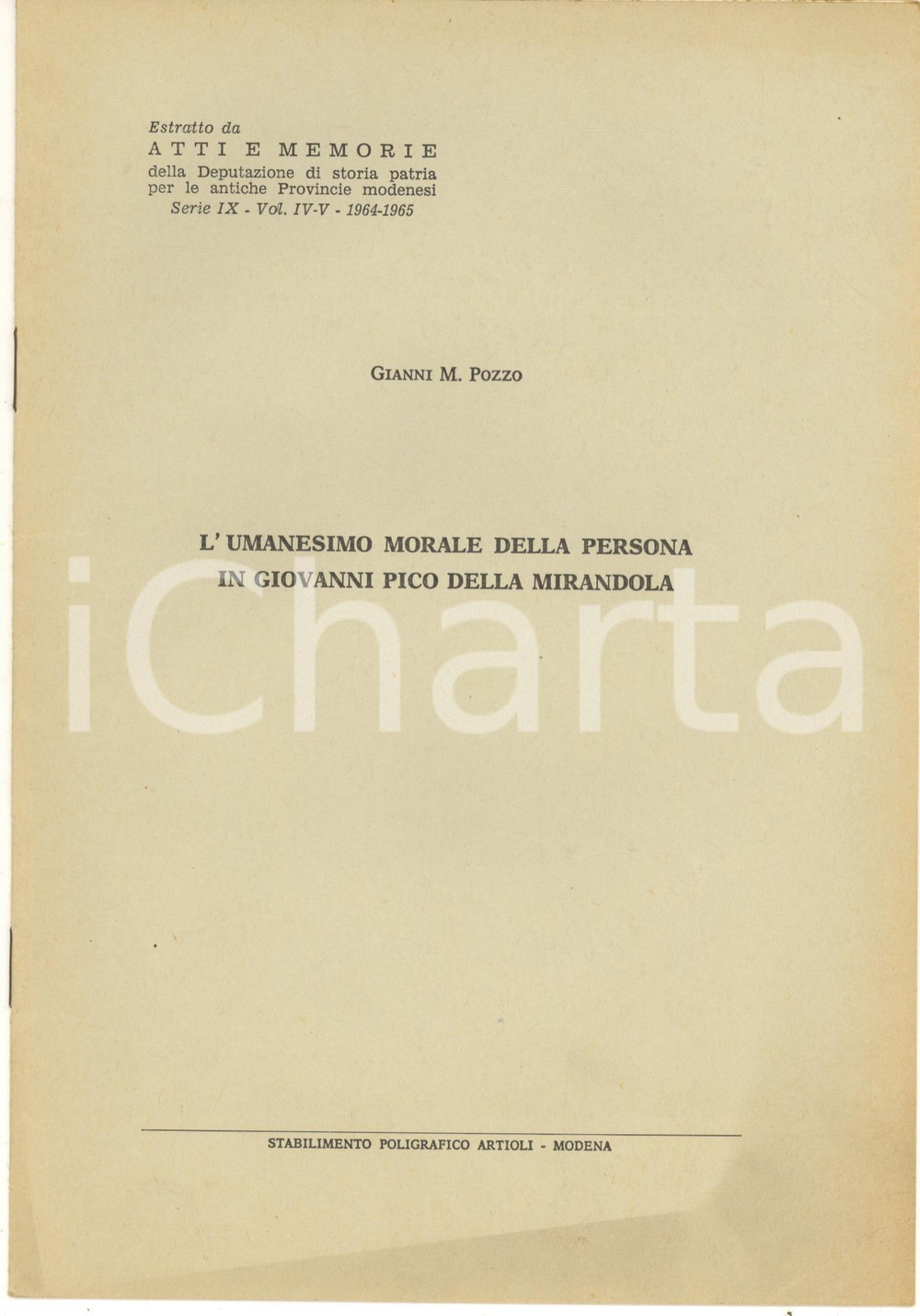 Libro, pubblicazione d epoca 1965 Gianni M. POZZO Umanesimo morale in Pico della Mirandola  Invio AUTOGRAFO 1