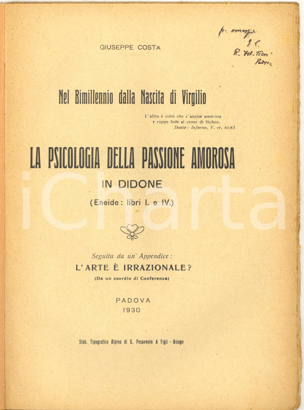 Libro, pubblicazione d epoca 1930 Giuseppe COSTA Psicologia della passione in Didone  Invio autografo 1