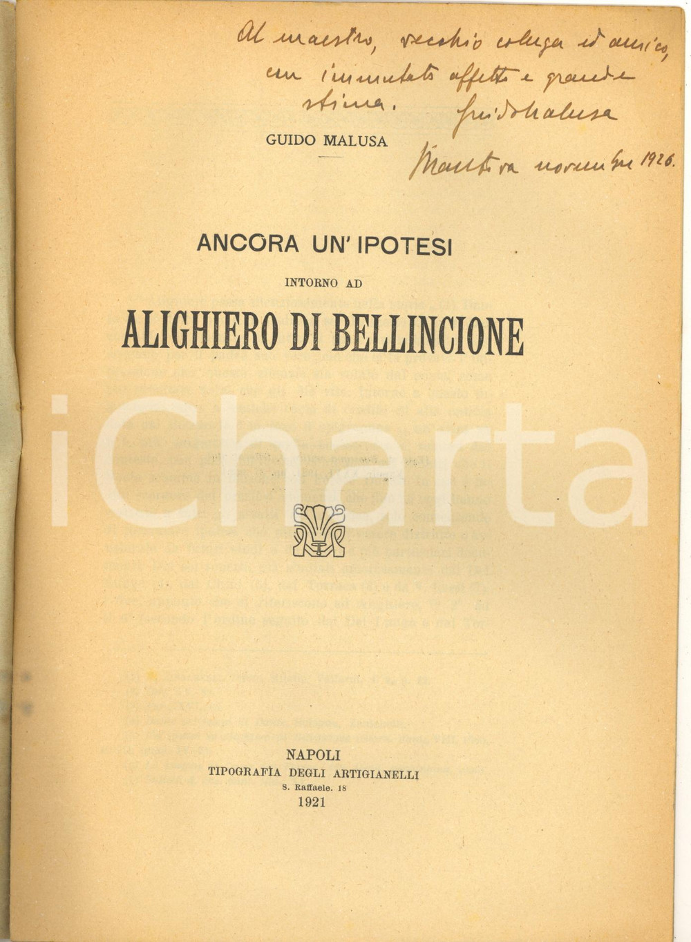 Libro, pubblicazione d epoca 1921 Guido MALUSA Ancora ipotesi intorno ad Alighiero di Bellincione AUTOGRAFO 1