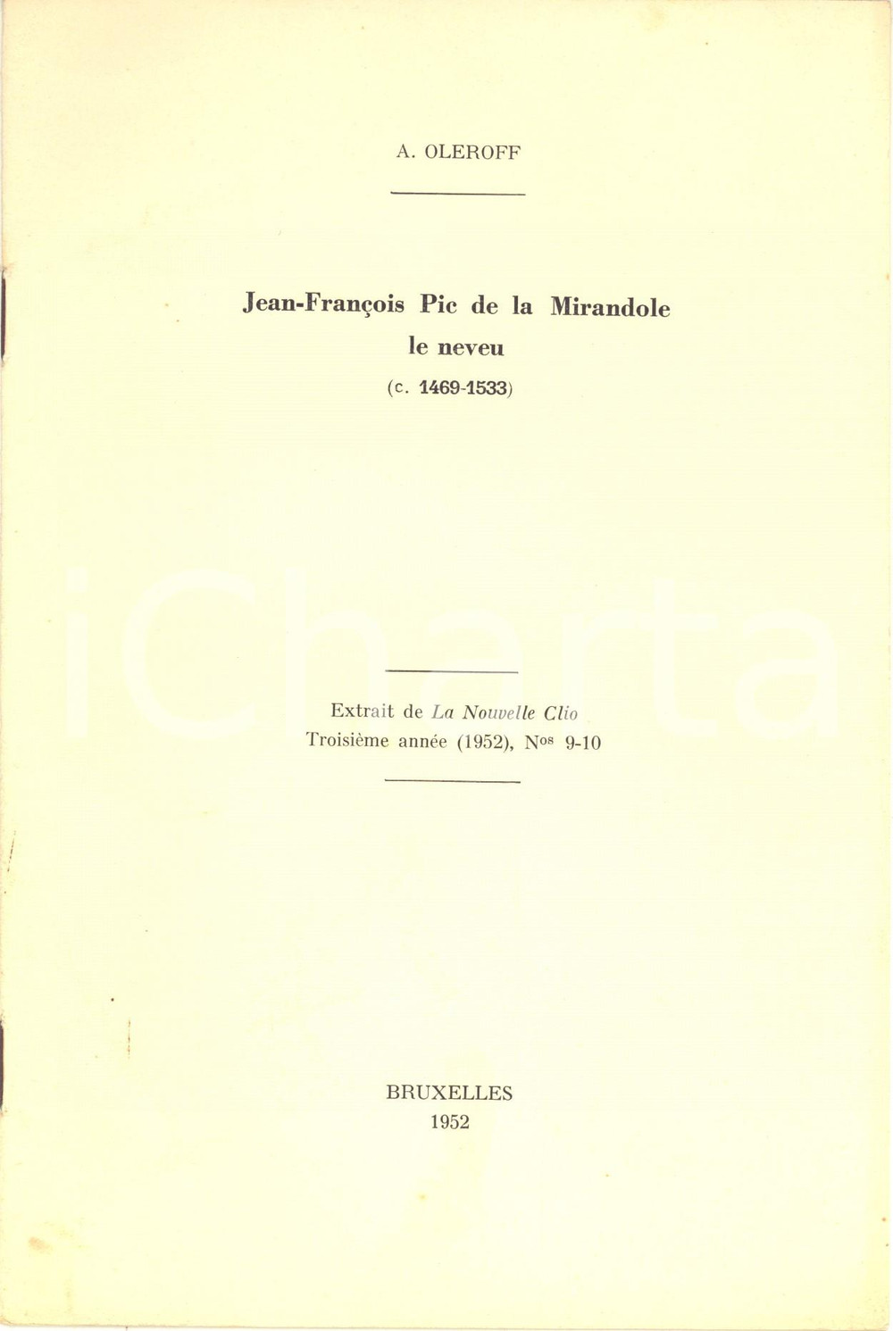 Libro, pubblicazione d epoca 1952 Alexander OLEROFF JeanFranÃ§ois Pic de la Mirandole le neveu  AUTOGRAFO 1
