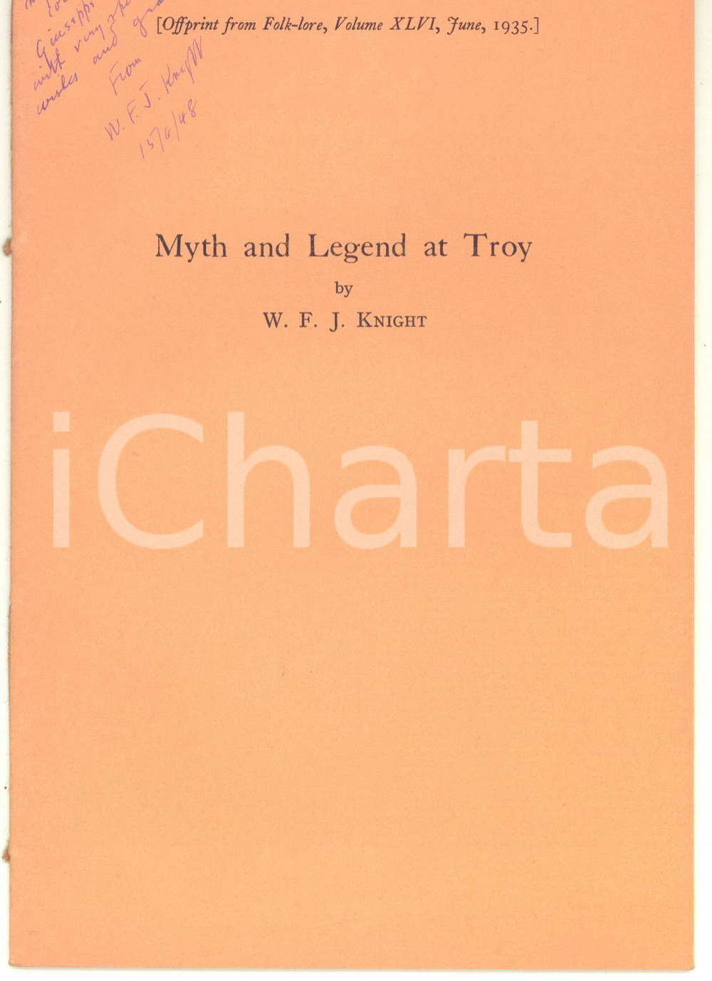 Libro, pubblicazione d epoca 1935 W. F. J. KNIGHT Myth and Legend at Troy  Invio AUTOGRAFO 24 pp. 1