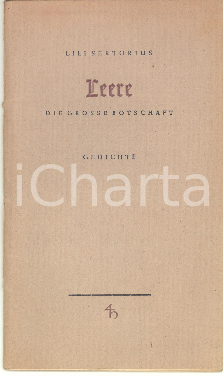 Libro, pubblicazione d epoca 1947 Lili SERTORIUS Leere  Die Grosse Botschaft  ed. HERDER 30 p. 1