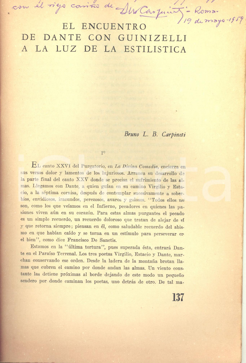 Libro, pubblicazione d epoca 1957 Bruno L. B. CARPINETI El encuentro de Dante con Guinizelli  AUTOGRAFO 1