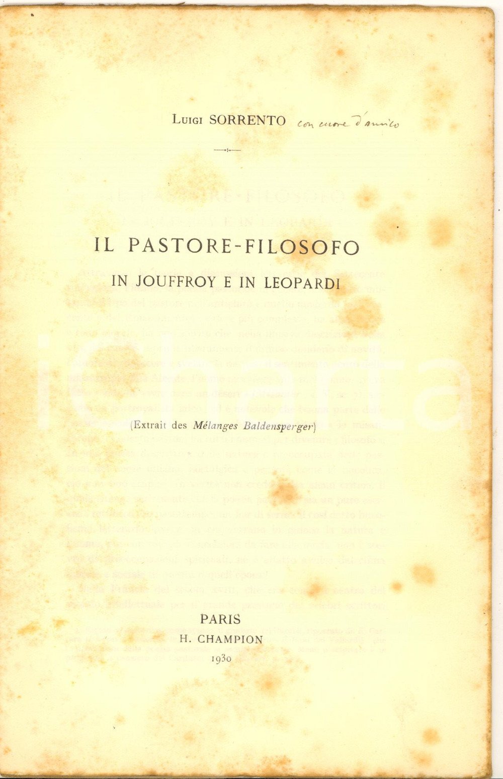 Libro, pubblicazione d epoca 1930 Luigi SORRENTO Il pastorefilosofo in Jouffroy e in Leopardi  AUTOGRAFO 1