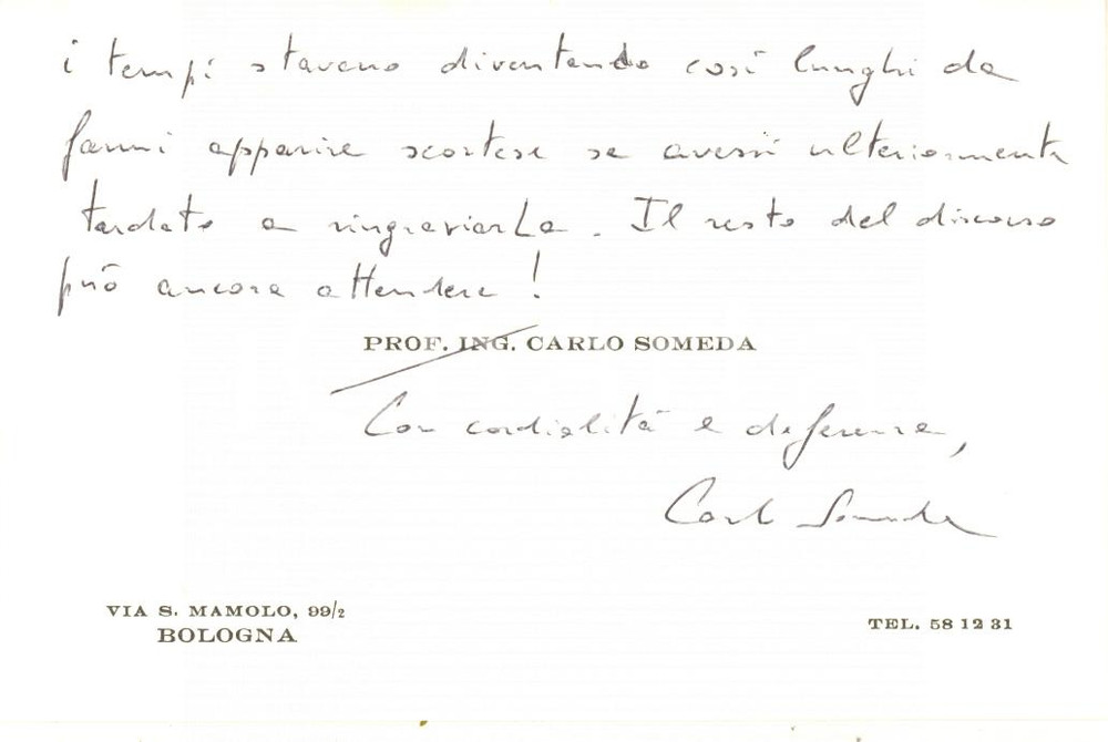 Autografo originale 1984 BOLOGNA Ing. Giovanni SOMEDA  Biglietto per ringraziamento  AUTOGRAFO 1