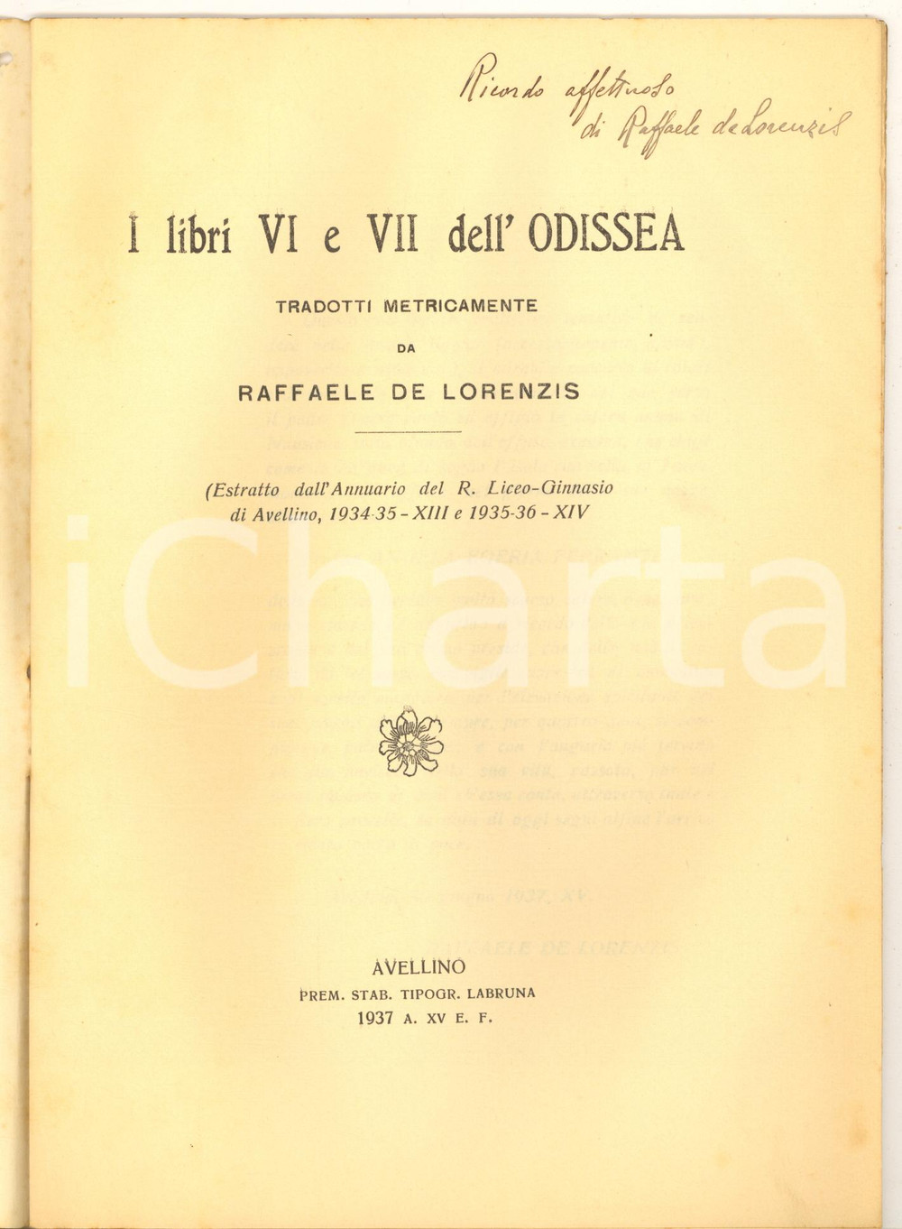 Libro, pubblicazione d epoca 1937 Raffaele DE LORENZIS I libri VI e VII dell Odissea tradotti  Autografo 1