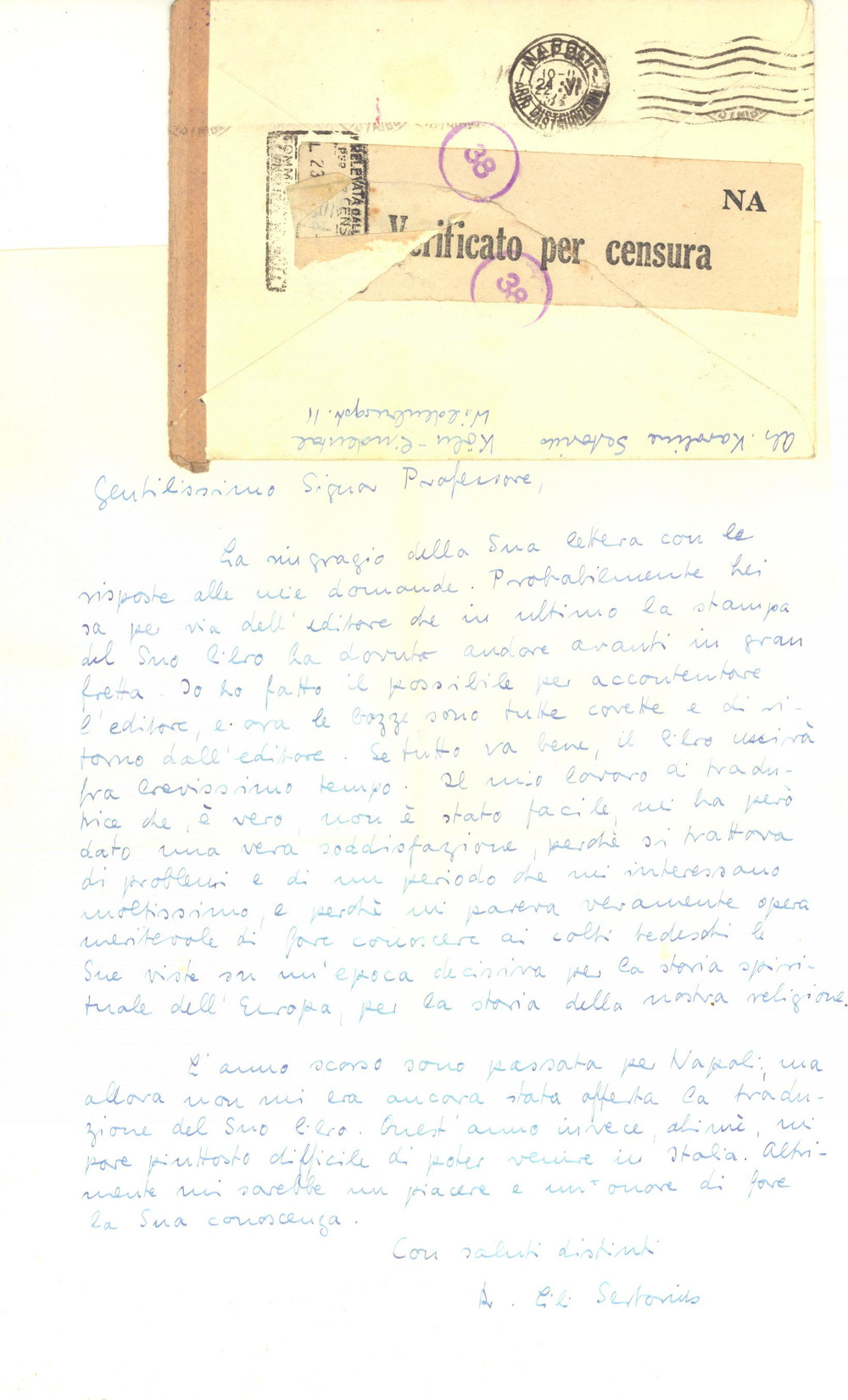 1942 COLONIA Lili SERTORIUS termina la traduzione di un saggio - AUTOGRAFO Lettera interamente autografa della studiosa Karoline (Lili) Sertorius.Busta viaggiata con timbri e pecetta "Verificato per censura". PAGINE: 1 CONDIZIONI: FAIR (piegature d'epoca)    originale e autentica 1