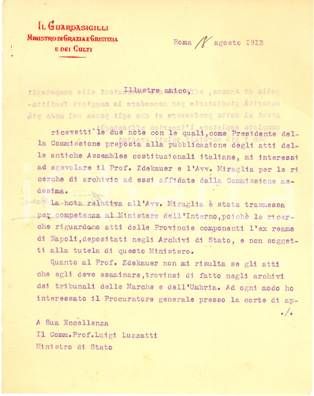 1913 ROMA Lettera Camillo FINOCCHIARO APRILE ministro Giustizia - AUTOGRAFO Lettera dattiloscritta con firma autografa del ministro Camillo Finocchiaro Aprile, che promette agevolazioni a due studiosi che lavoravano agli atti delle antiche assemblee costituzionali italiane.Carta intestata.CONDIZIONI: FAIR (piegatura centrale d'epoca)PAGINE: 1 (2 facciate)    originale e autentica 1