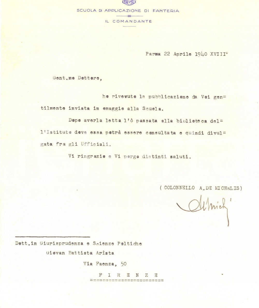 Autografo originale 1940 PARMA Scuola Applicazione Fanteria  Lettera col. A. DE MICHELIS Autografo 1