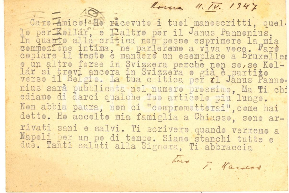 1947 ROMA Accademia d'Ungheria - Cartolina Tiberio KARDOS - AUTOGRAFO FG VG Cartolina postale dattiloscritta, con firma autografa dello studioso.Intestata e viaggiata. CONDIZIONI: FAIR (lievi macchie)    originale e autentica 1