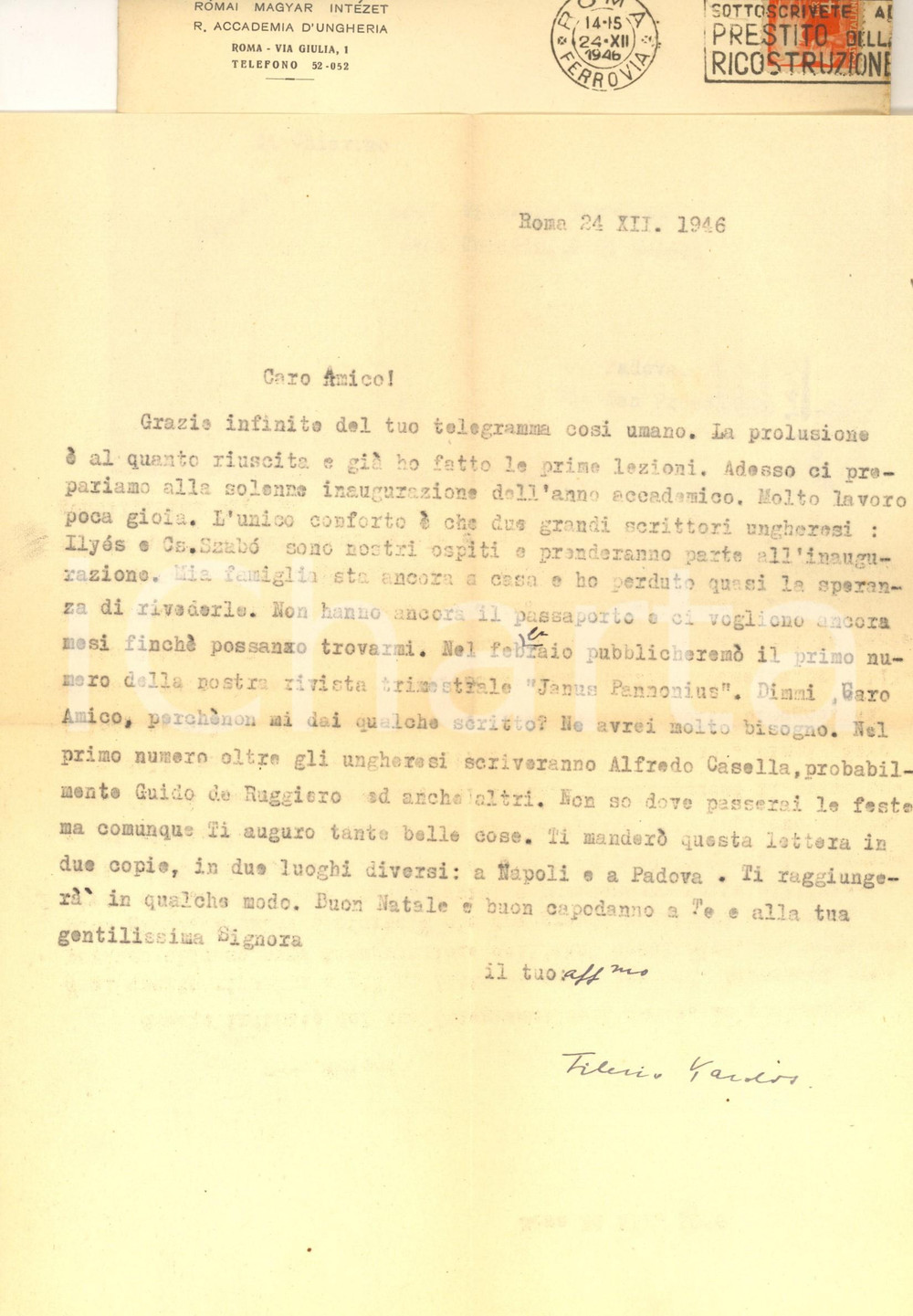 Autografo originale 1946 ROMA Accademia Ungheria  Tiberio KARDOS Molto lavoro, poca gioia 1