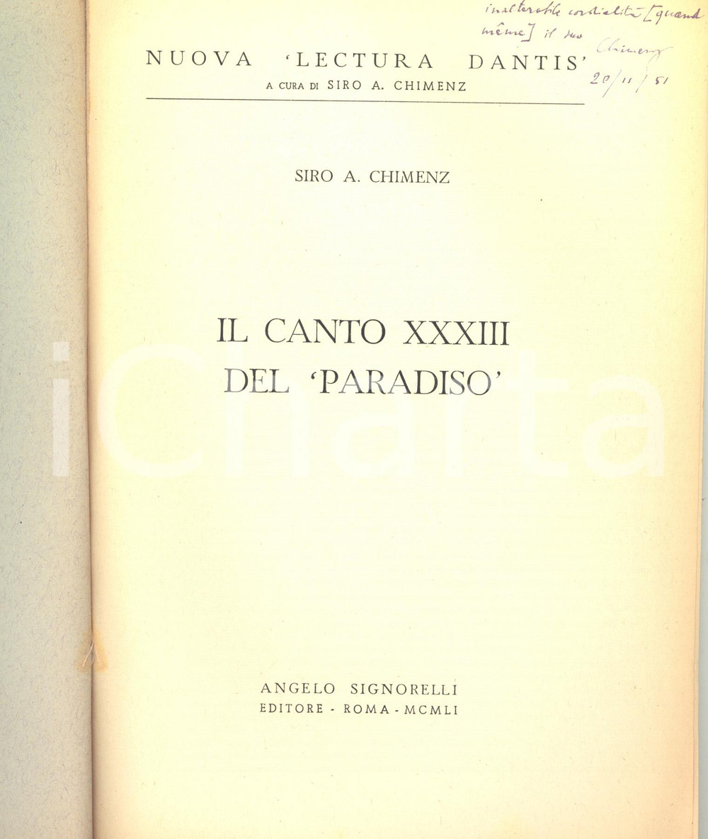 Libro, pubblicazione d epoca 1951 Siro A. CHIMENZ Il Canto XXXIII del  Paradiso   Invio autografo 1