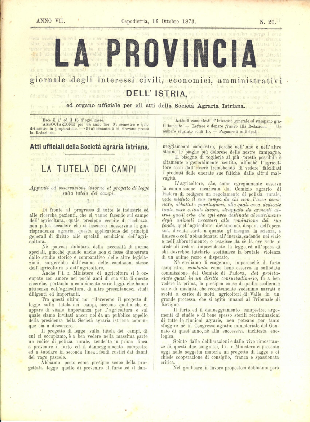 Documento originale, autentico 1873 CAPODISTRIA  LA PROVINCIA La tutela dei campi  Giornale ISTRIA nÂ° 20 1