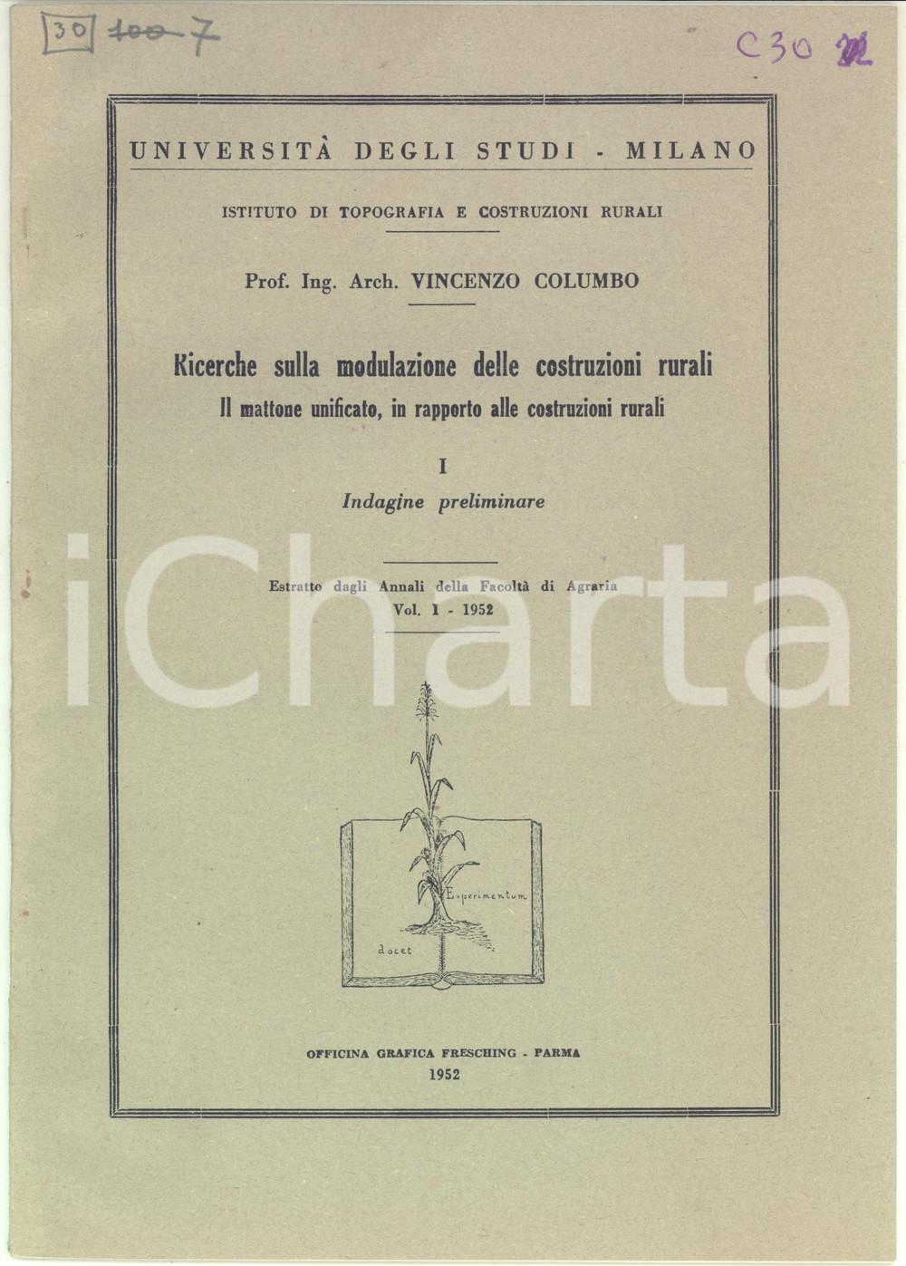 Libro, pubblicazione d epoca 1952 MILANO Vincenzo COLUMBO Ricerche sulla modulazione delle costruzioni rurali 1