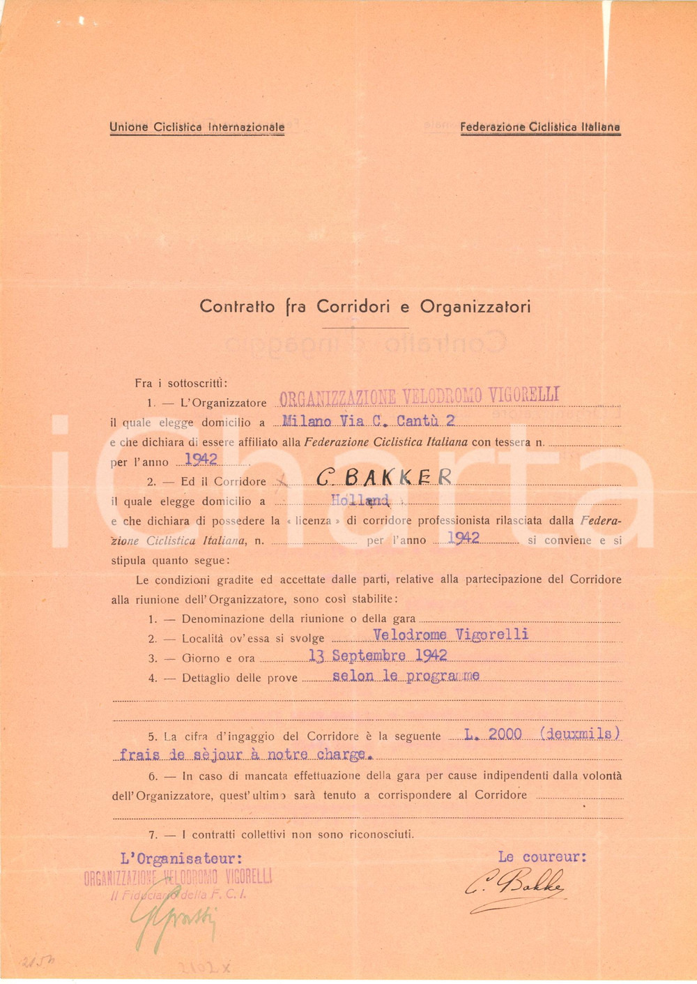 Autografo originale 1942 CICLISMO MILANO VIGORELLI  Contratto ingaggio Cor BAKKER  Autografo 1