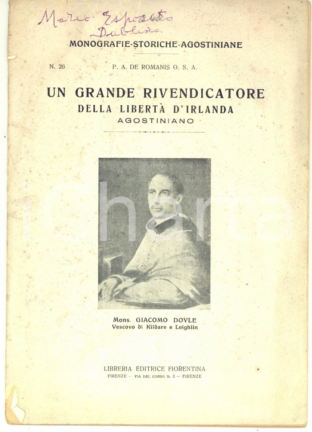 Libro, pubblicazione d epoca 1933 P. A. DE ROMANIS Mons. Giacomo DOYLE vescovo di Kildare  DANNEGGIATO 1