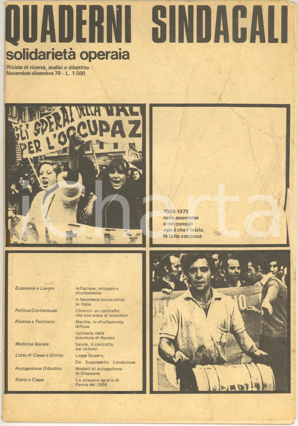 Giornale, rivista storica 1979 Quaderni Sindacali SOLIDARIETA  OPERAIA Sfruttamento nelle Marche  Rivista 1