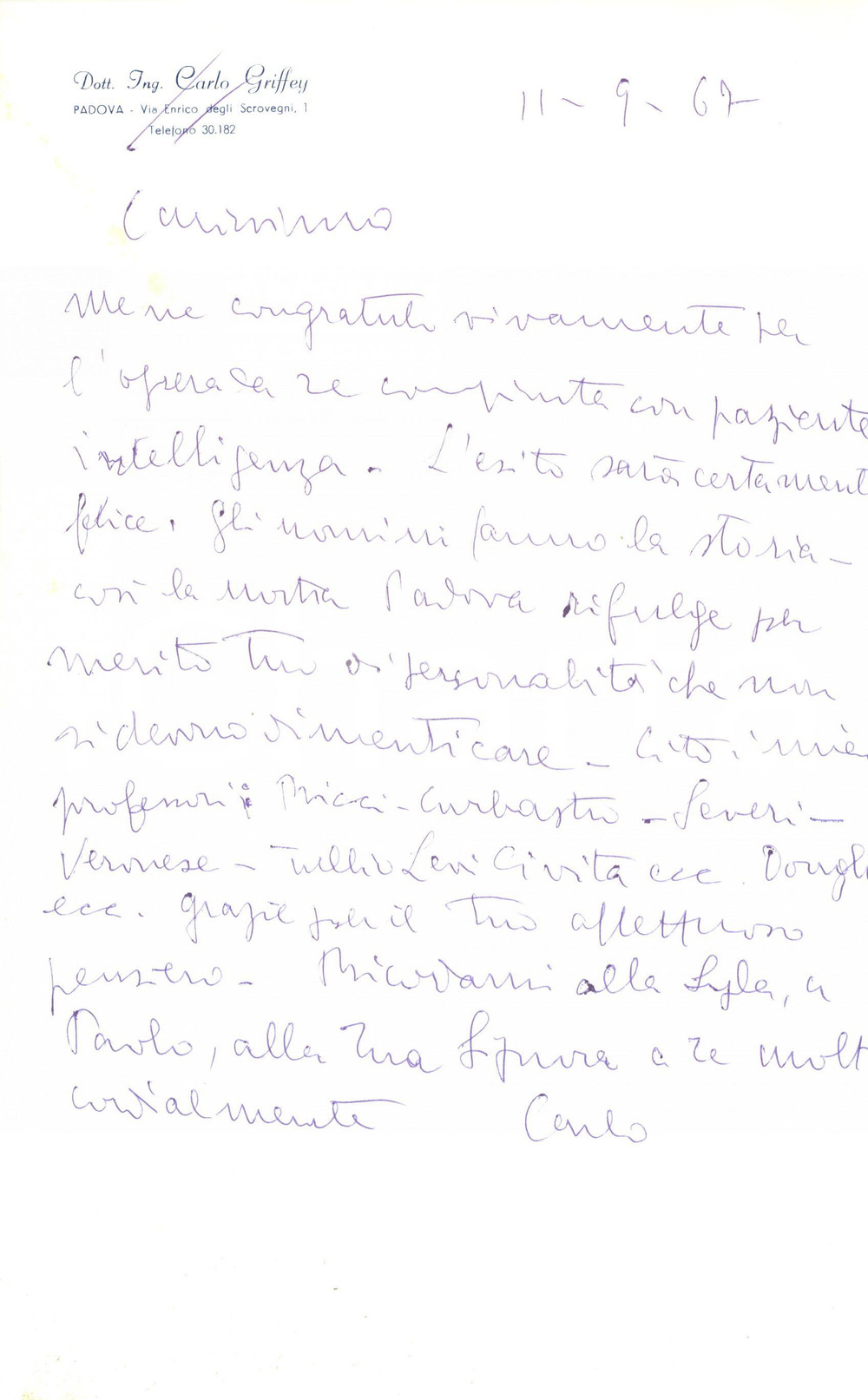 Autografo originale 1967 PADOVA Lettera ing. Carlo GRIFFEY  per opera sulla cittÃ   AUTOGRAFO 1