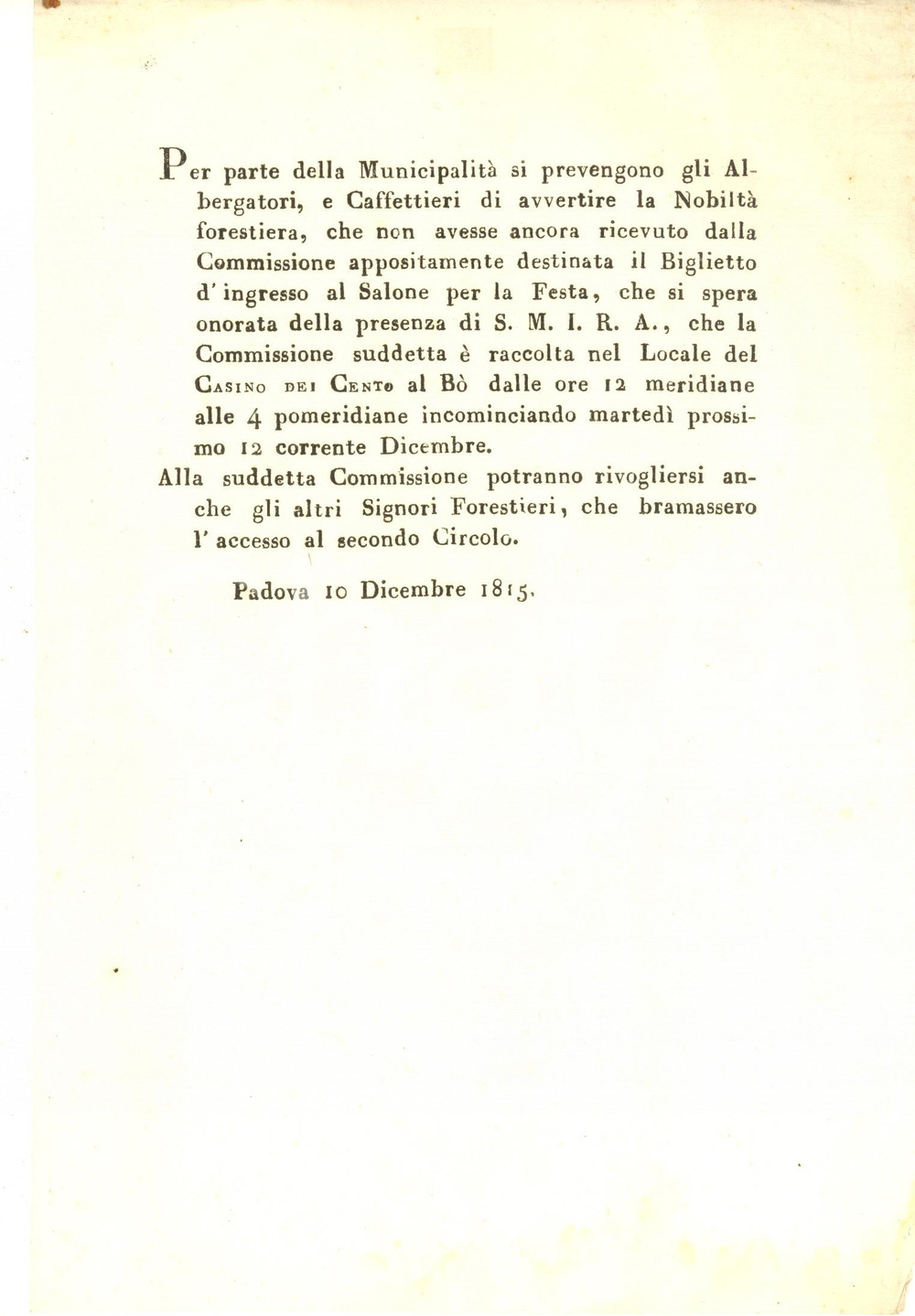 Documento originale, autentico 1815 PADOVA Palazzo del Bo  Casino dei Cento  Invito nobiltÃ  forestiera 1