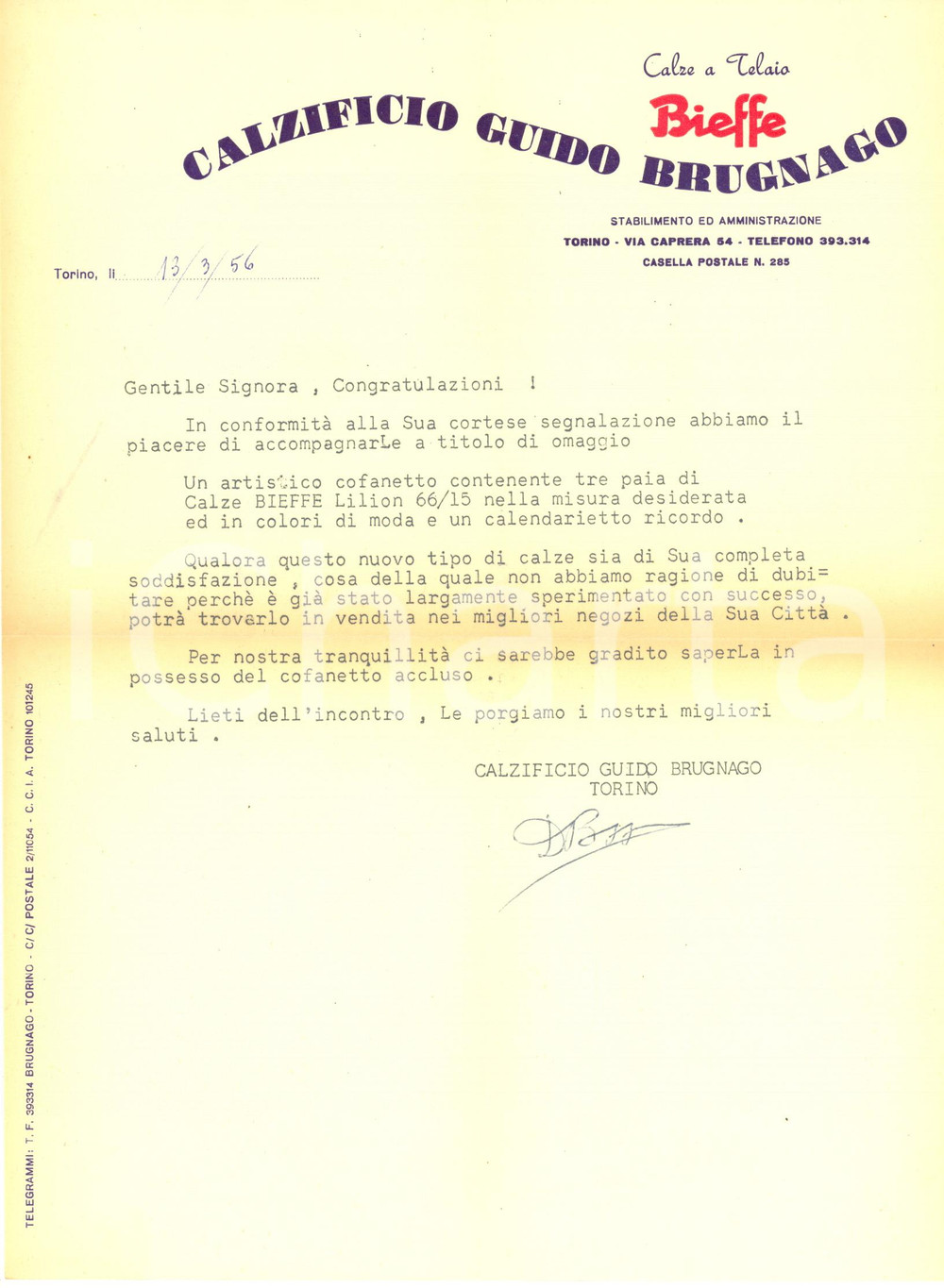 1956 TORINO Calzificio Guido BRUGNAGO - Lettera commerciale su carta intestata Lettera commerciale su carta intestata.CONDIZIONI: FAIR (piegature d'epoca con ingiallimento centrale)PAGINE: 1    originale e autentica 1