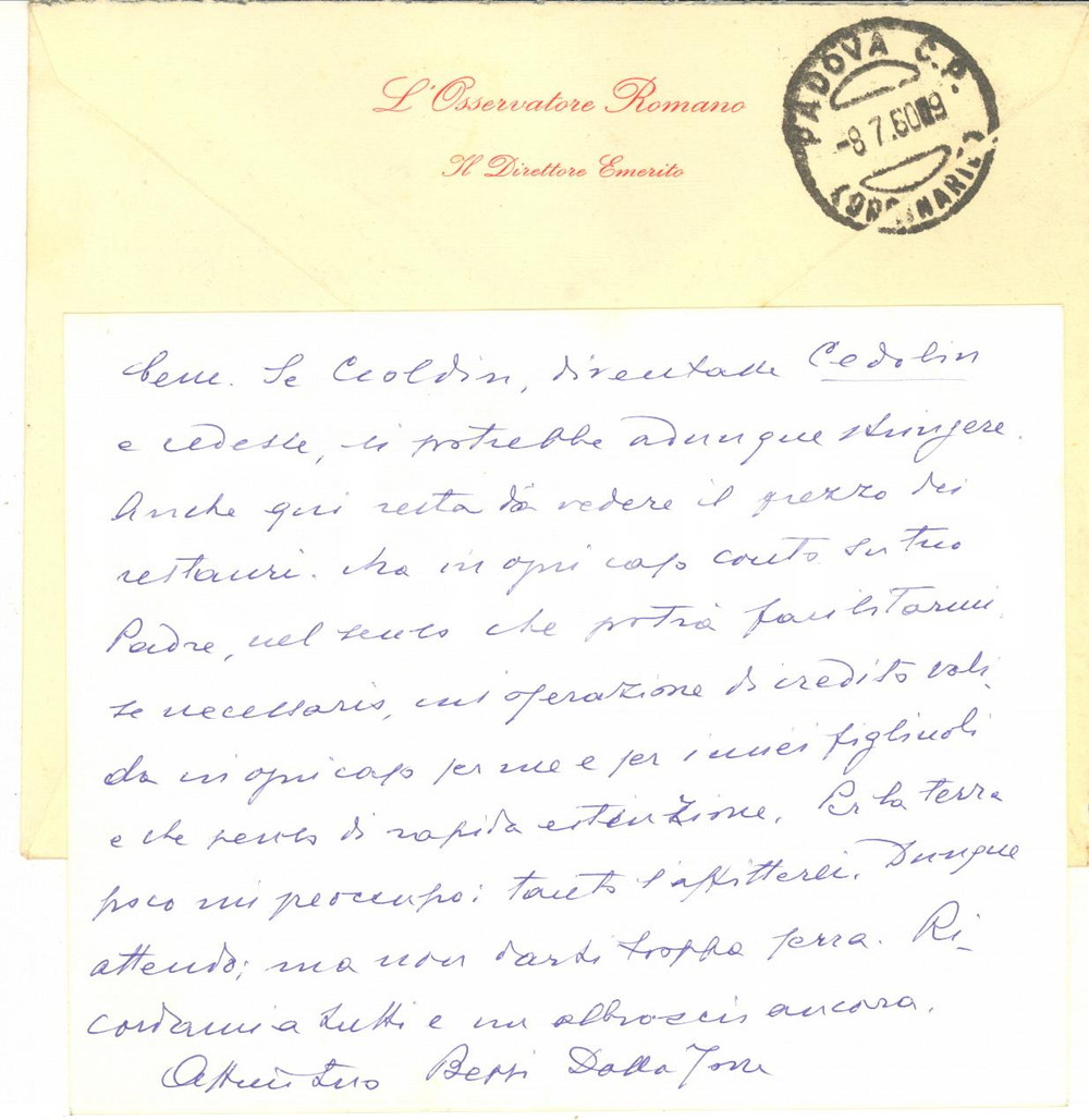1960 ROMA L'OSSERVATORE ROMANO Biglietto Giuseppe DALLA TORRE Autografo Biglietto autografo del giornalista Giuseppe Dalla Torre, all'epoca direttore emerito dell' "Osservatore Romano", con messaggio di ringraziamento.Su due facciate.Busta viaggiata.CONDIZIONI: G    originale e autentica 1