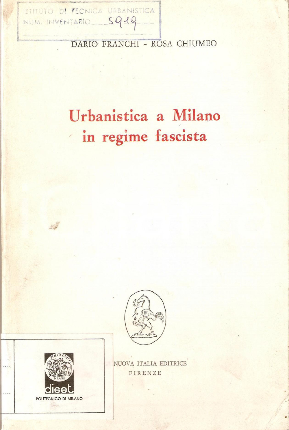1972 Dario FRANCHI Rosa CHIUMEO Urbanistica a Milano in Regime Fascista 233 pp.  ATTENZIONE: Il volume reca la segnatura "Gabinetto di Urbanistica - Politecnico di Milano" tuttavia la Societ&agrave; dispone di liberatoria per la commercializzazione e la libera circolazione del volume stesso, trattandosi di parziale dismissione autorizzata di biblioteca.Pubblicazione con illustrazioni in bianco e nero.EDITORE: Nuova Italia Editrice - FirenzeDIMENSIONI: 16x24 cmPAGINE: 233 CONDIZIONI: FAIR (aloni e macchie alla brossura)    originale e autentica 1