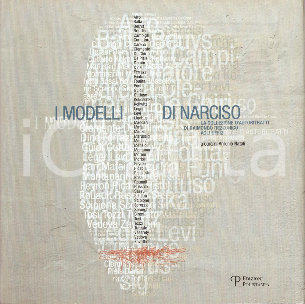 Libro, pubblicazione d epoca 2006 FIRENZE  UFFIZI Modelli di Narciso  Collezione di Raimondo REZZONICO 1