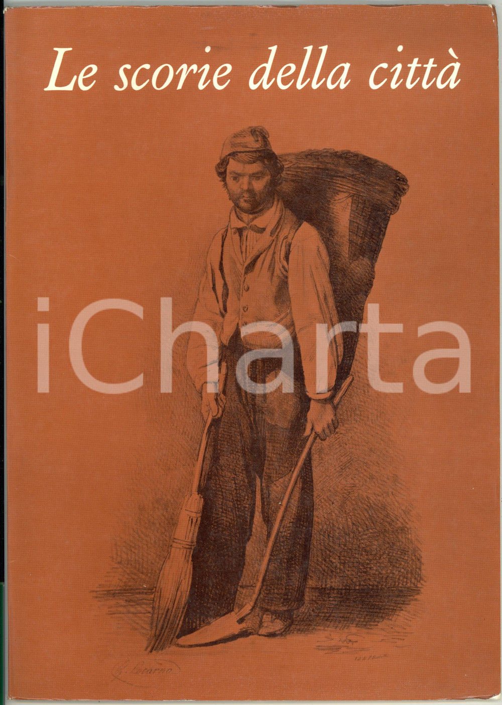 1969 Gianfranco GRECHI Le scorie della città *COMUNE DI MILANO - 63 pp.
