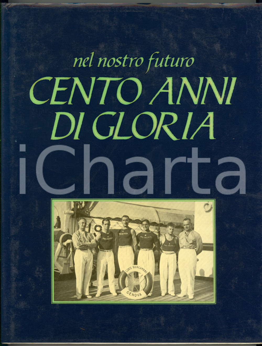 1982 AA. VV. Nel nostro futuro cento anni di gloria *EDB Libri 285 pp. Volume illustrato. EDITORE: EDB Libri - Milano PAGINE: 285 DIMENSIONI: 22x28 cm CONDIZIONI: G (copia in buone condizioni ma nota a biro alla prima pagina di guardia)    originale e autentica 1