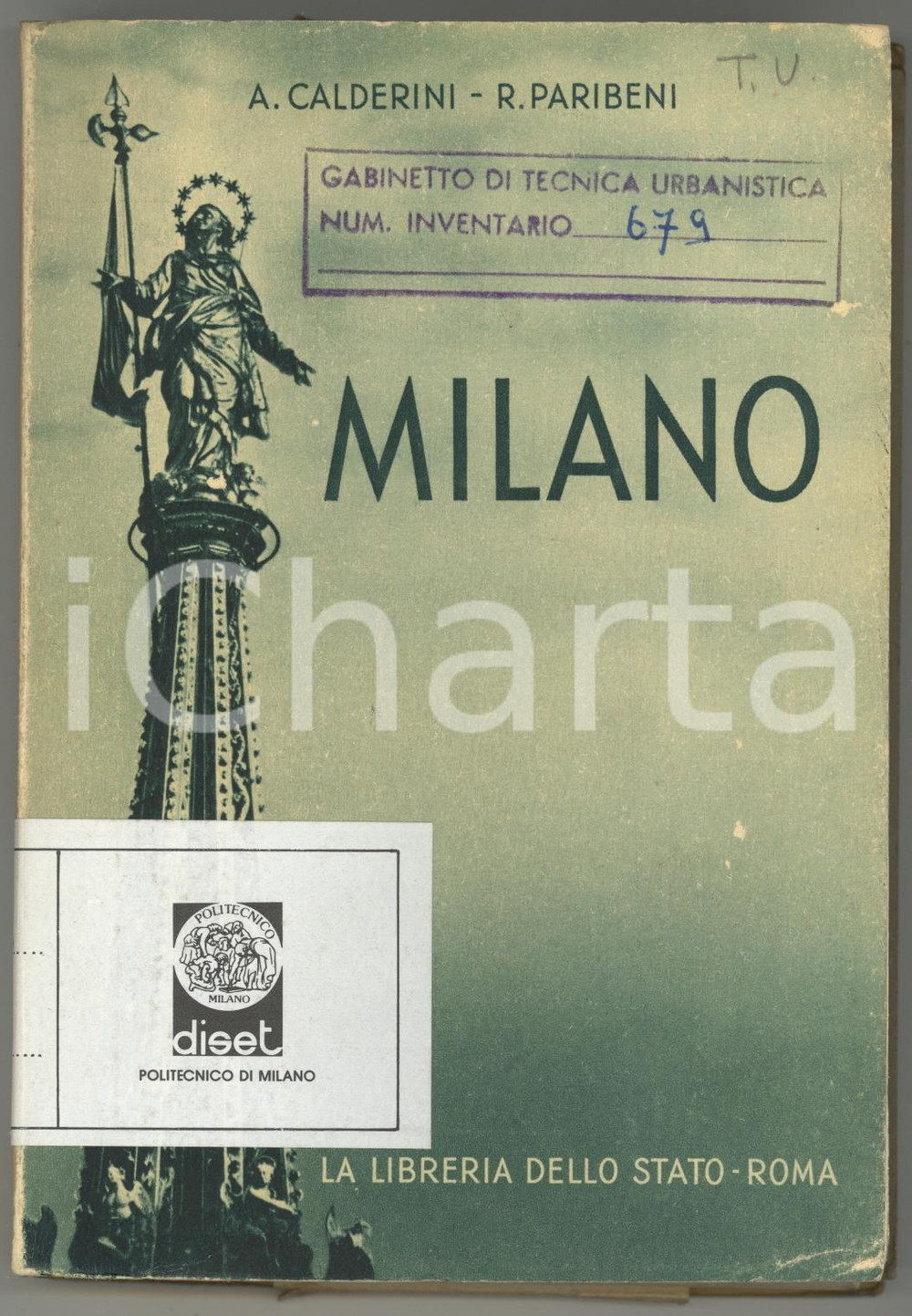 1951 Aristide CALDERINI Roberto PARIBENI Milano *Guida turistica - 322 pp.