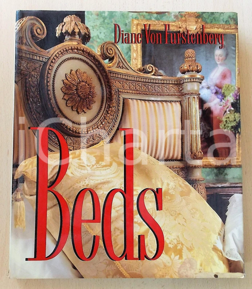 1991 Diane VON FURSTENBERG Beds - Ed. BANTAM BOOKS