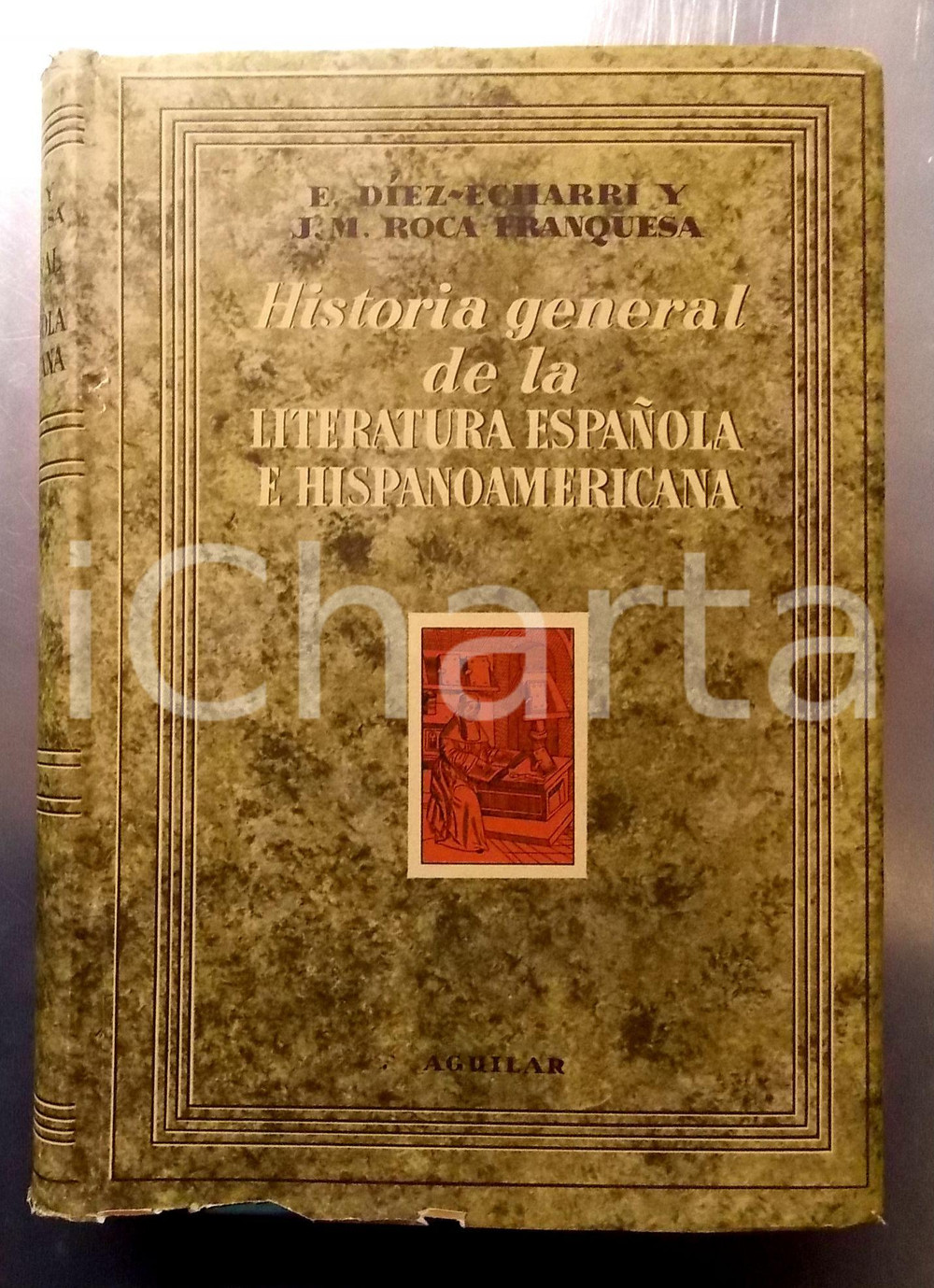Libro, pubblicazione d epoca 1960 AA. VV. Historia general de la Literatura Espanola e Hispanoamericana 1