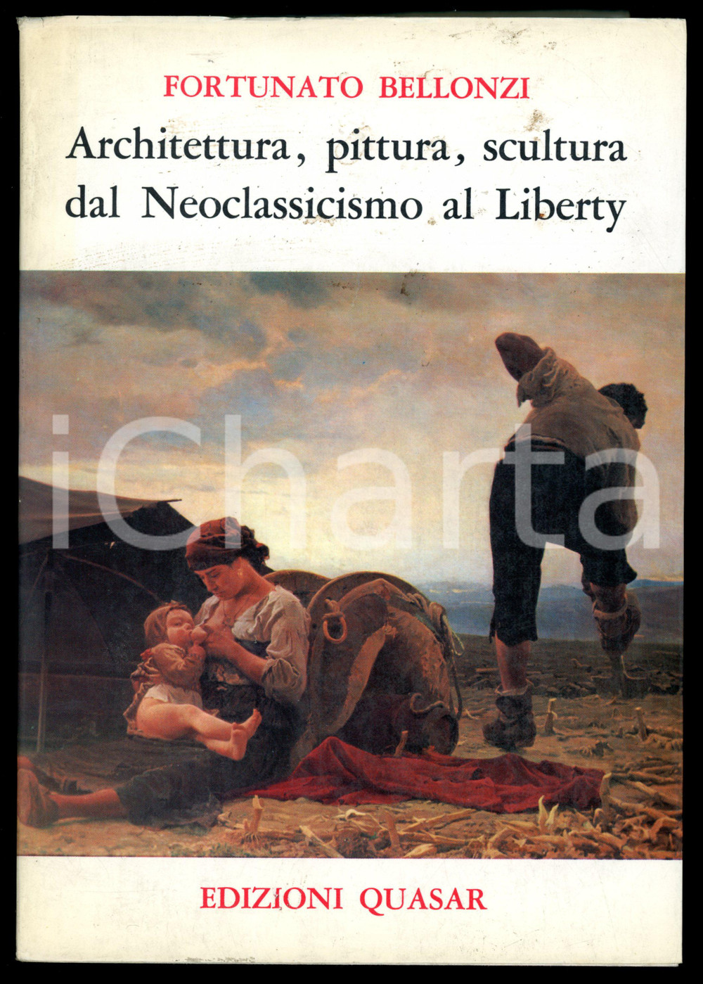Libro, pubblicazione d epoca 1979 Fortunato BELLONZI Architettura e pittura dal Neoclassicismo al Liberty 1