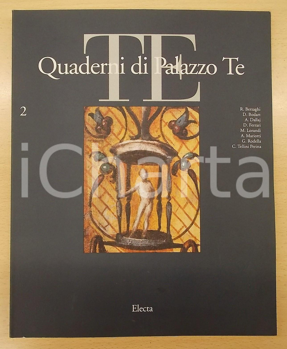 Libro, pubblicazione d epoca 1995 AA. VV. Quaderni di Palazzo Te  Rivista di cultura artistica nÂ° 2 ELECTA 1