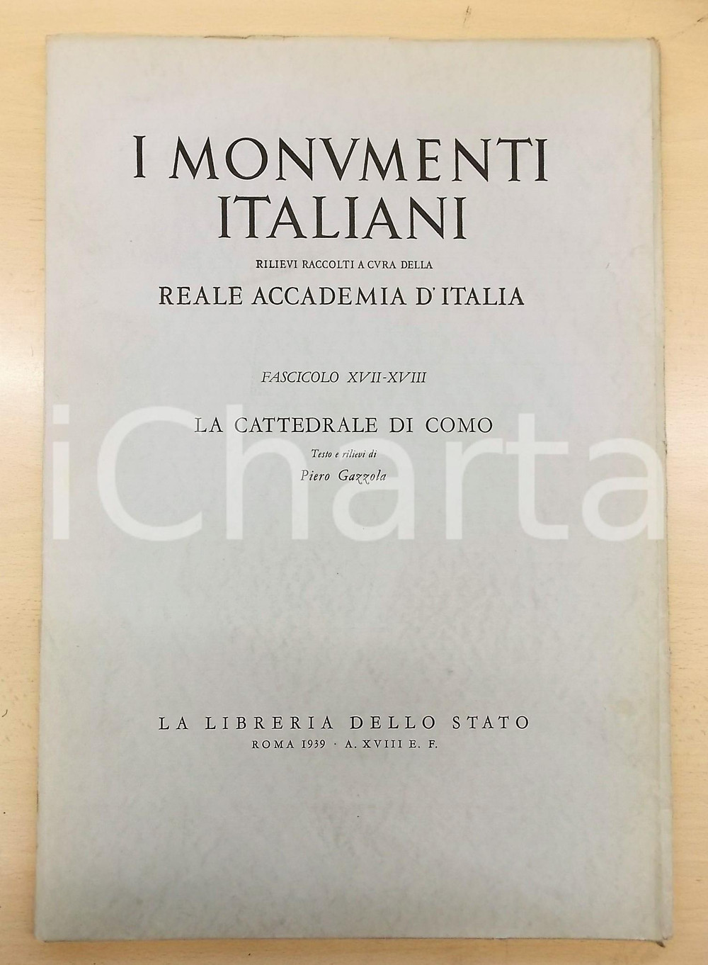 Libro, pubblicazione d epoca 1939 Piero GAZZOLA I monumenti italiani  Cattedrale di Como  Fasc. XVIIXVIII 1