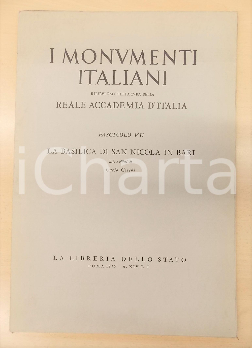 Libro, pubblicazione d epoca 1936 Carlo CESCHI I monumenti italiani  La Basilica di San Nicola in Bari 1