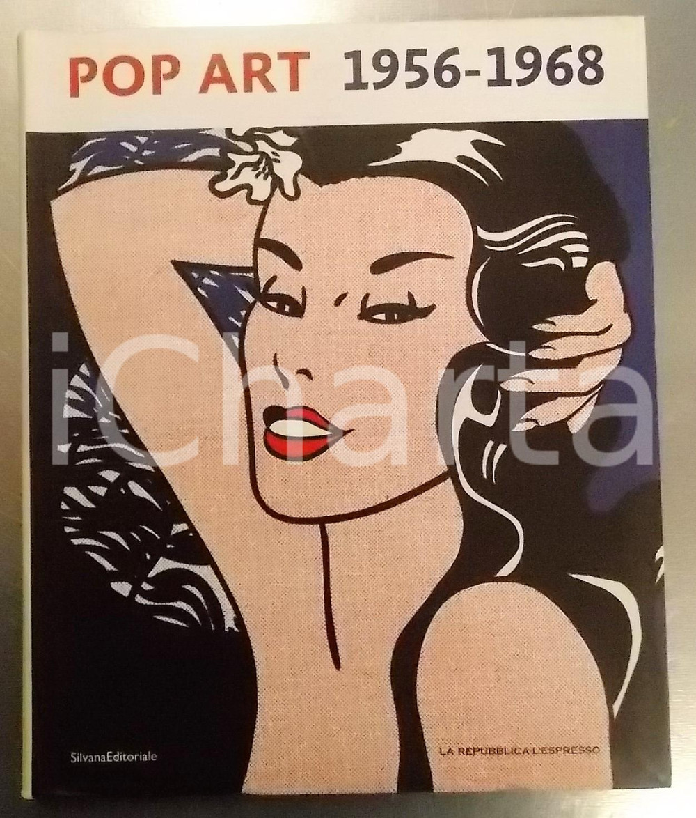 Libro, pubblicazione d epoca 2007 Walter GUADAGNINI Pop art 19561968 Catalogo della mostra  Ed. SILVANA 1