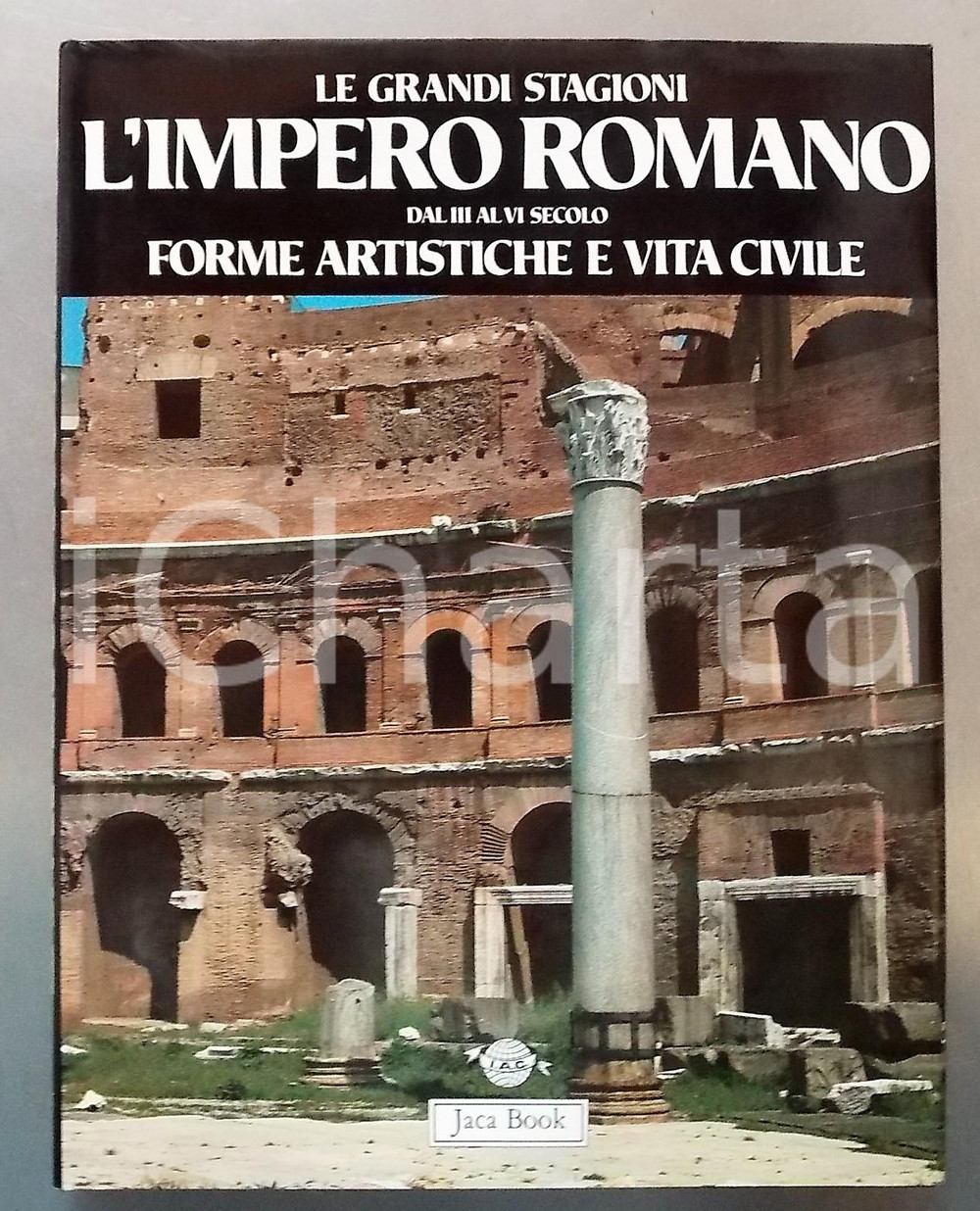 1988 Hans Peter L'ORANGE L'Impero romano dal III al VI secolo - Ed. JACA BOOK