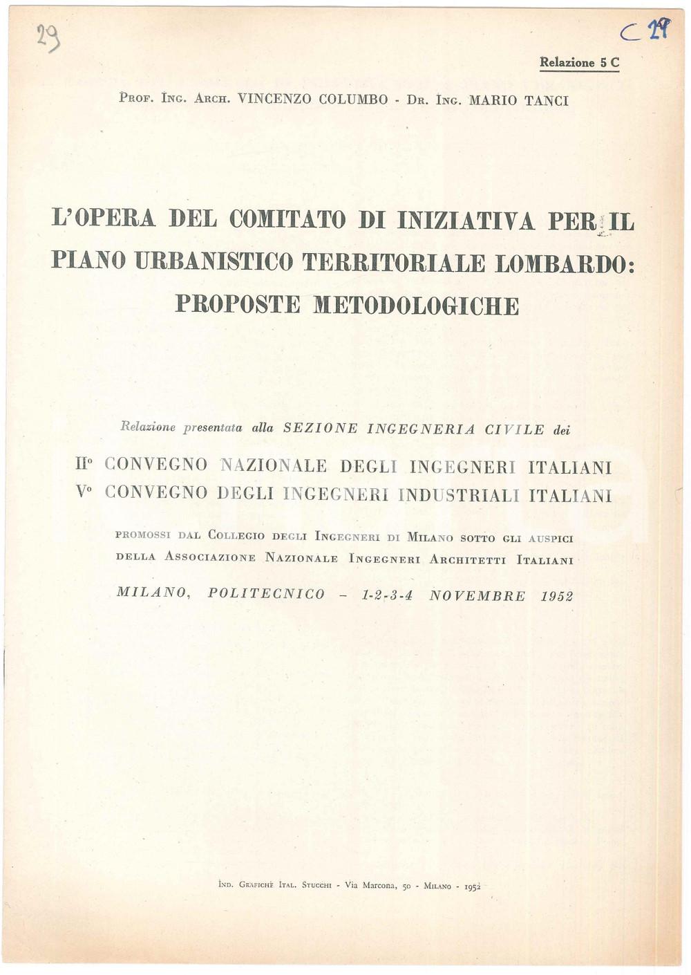 Libro, pubblicazione d epoca 1952 Vincenzo COLUMBO Mario TANCI Proposte per piano urbanistico lombardo 1