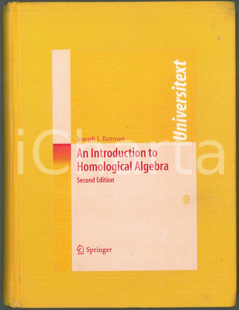 Libro, pubblicazione d epoca 2009 Joseph J. ROTMAN Introduction to Homological Algebra Second Edition REPRINT 1