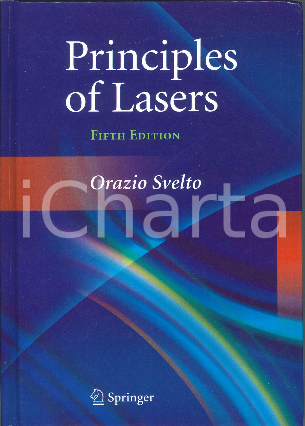 Libro, pubblicazione d epoca 2009 Orazio SVELTO Principles of Lasers Fifth Edition 1