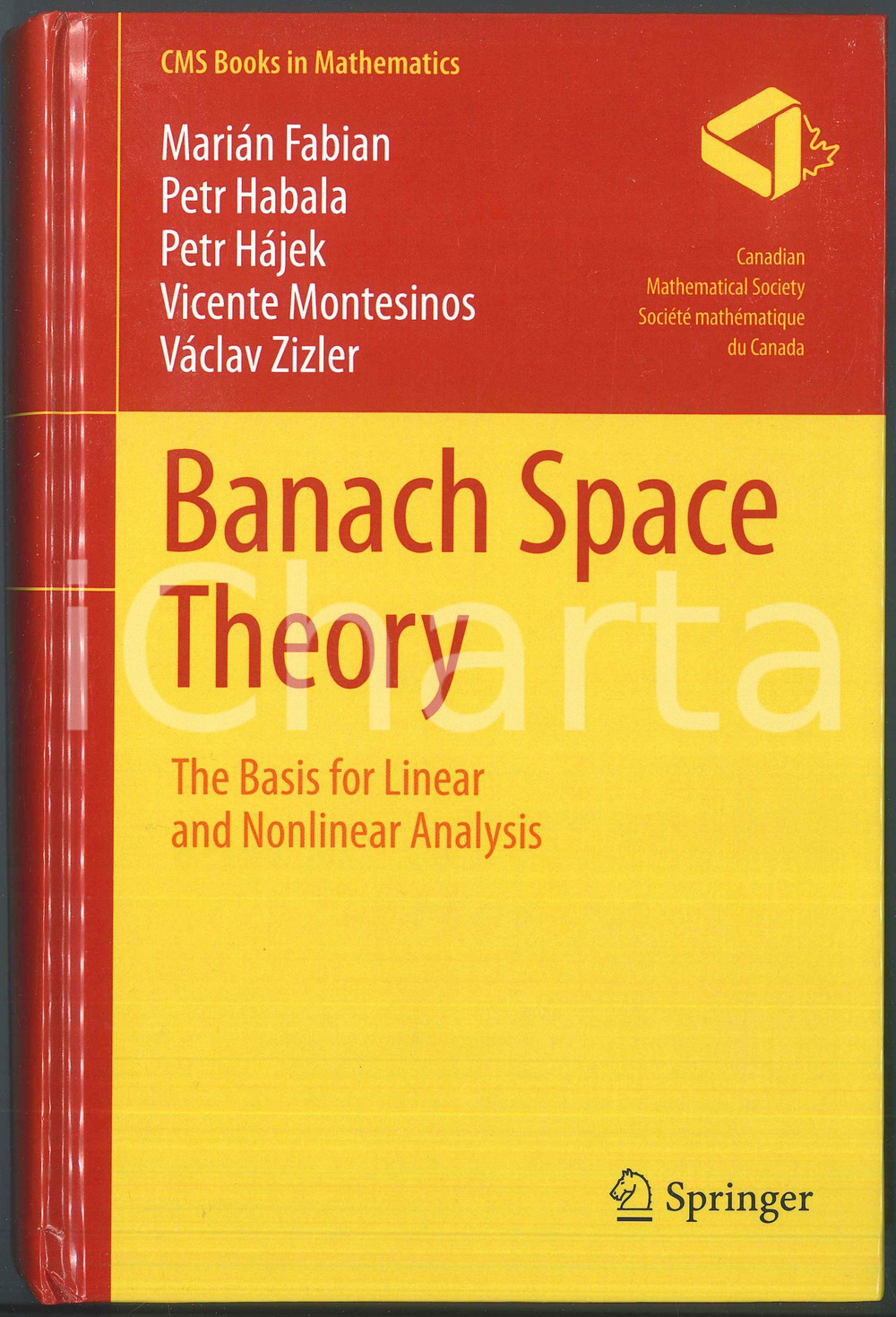 Libro, pubblicazione d epoca 2010 BANACH SPACE THEORY Basis for linear and nonlinear analysis SPRINGER 1