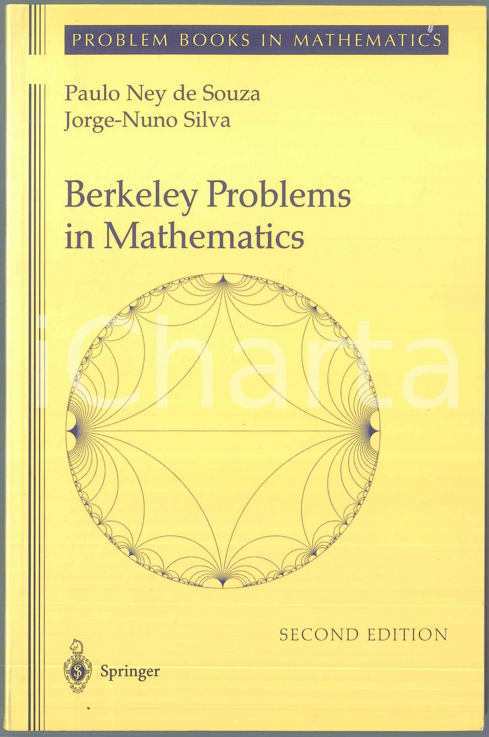 2001 Paul NEY DE SOUZA Jorge-Nuno SILVA Berkeley problems in mathematics Pubblicazione brossurata in lingua inglese.Seconda edizione. EDITORE: SpringerCOLLANA: Problem books in mathematicsPAGINE: 535  GOOD/buono  Formato: 16x24 cm originale e autentica 1