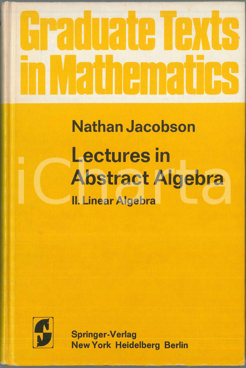 Libro, pubblicazione d epoca 1975 Nathan JACOBSON Lectures in abstract algebra Vol. II SPRINGERVERLAG 1